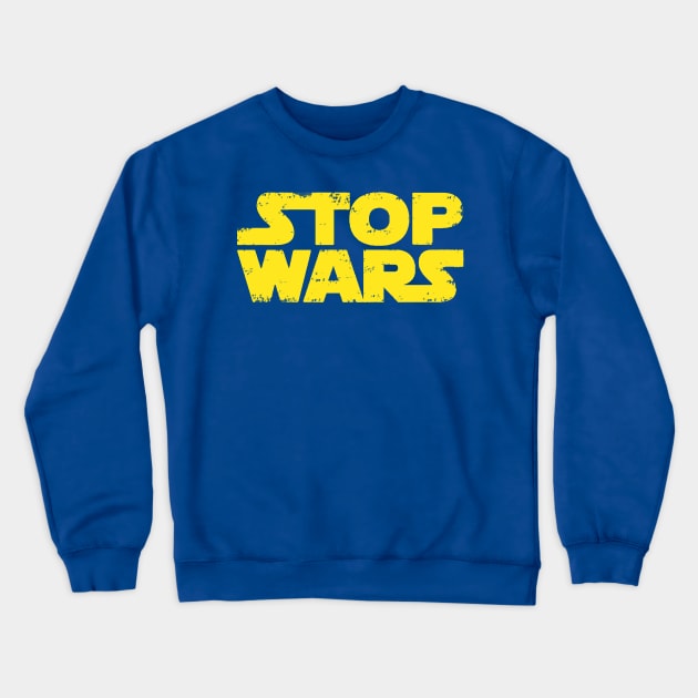 STOP WARS Crewneck Sweatshirt by Confusion101